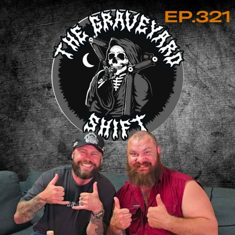 cover art for Ep.321 - The Graveyard Shift