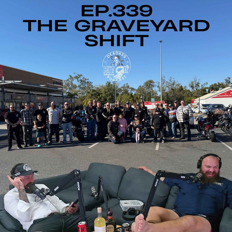 cover art for Ep.339 - The Graveyard Shift