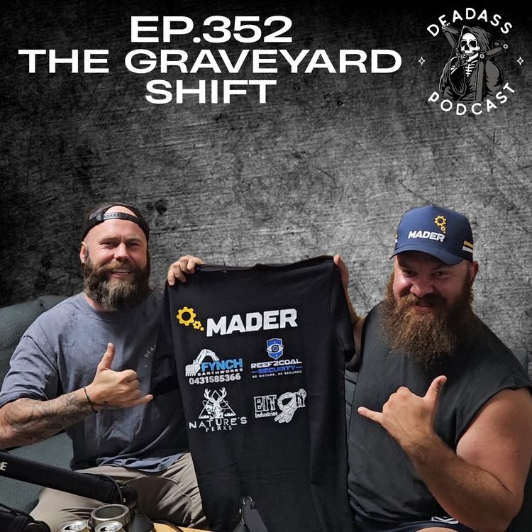 cover art for Ep.352 - The Graveyard Shift