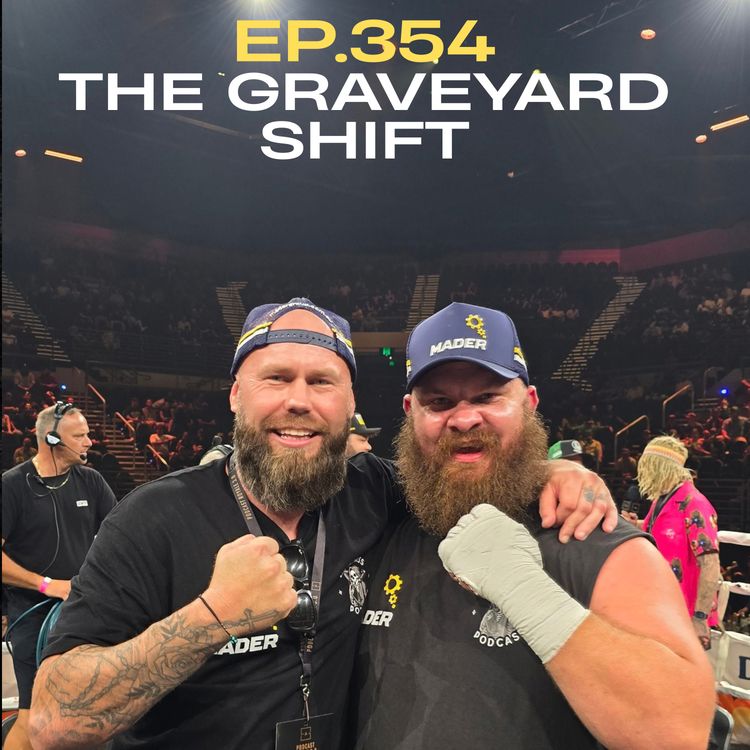 cover art for Ep.354 - The Graveyard Shift