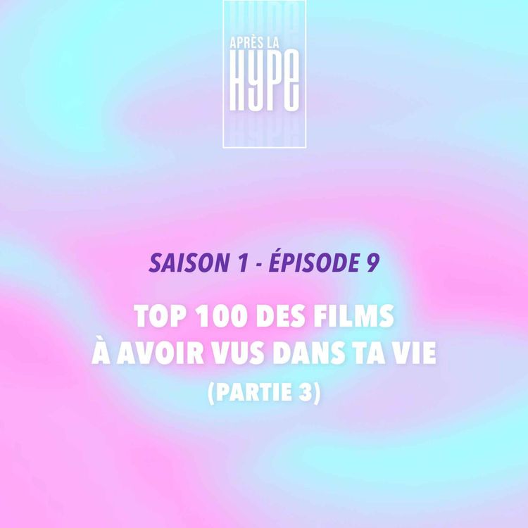 cover art for Top 100 des films à avoir vus dans ta vie (partie 3)