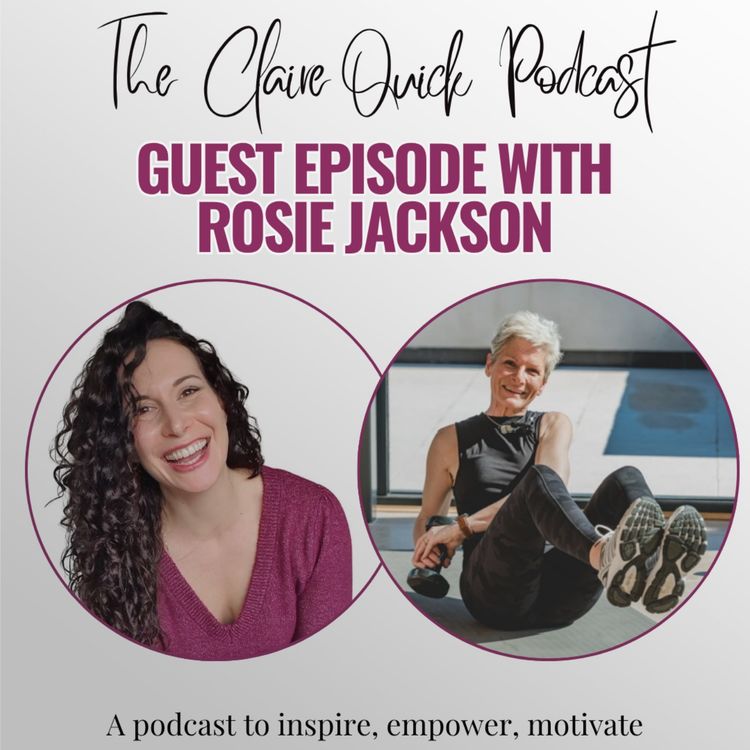 cover art for Ep.23: Ditch Diet Culture and Build Sustainable Health with Rosie Jackson
