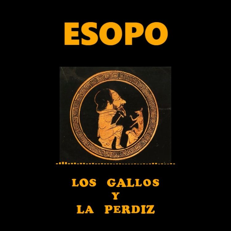 cover art for 📚 #ESOPO | Los gallos y la perdiz | #FabulaDeEsopo