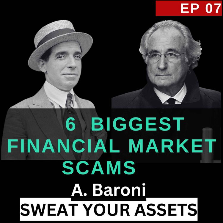 cover art for From Ponzi to Madoff: the 6 Biggest Financial Market Scams in History