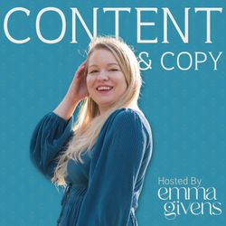 cover art for Emma Givens: Content & Copy