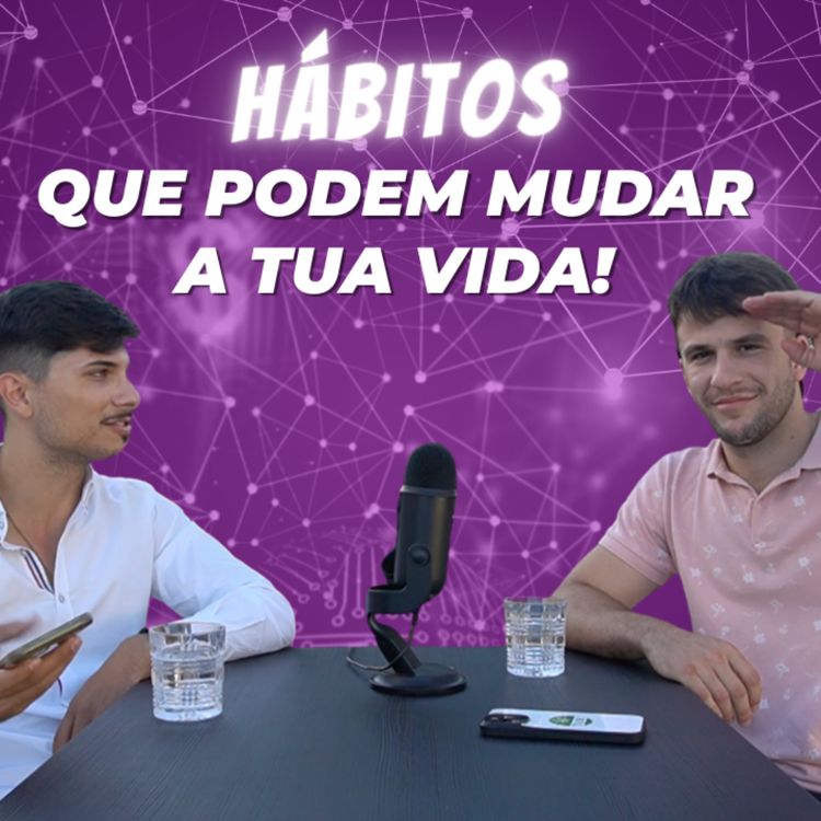 cover art for 7 HÁBITOS MILIONÁRIOS com Miguel Maximiano | Hábitos de Sucesso | 6º Ep. Wallstreeters Talks