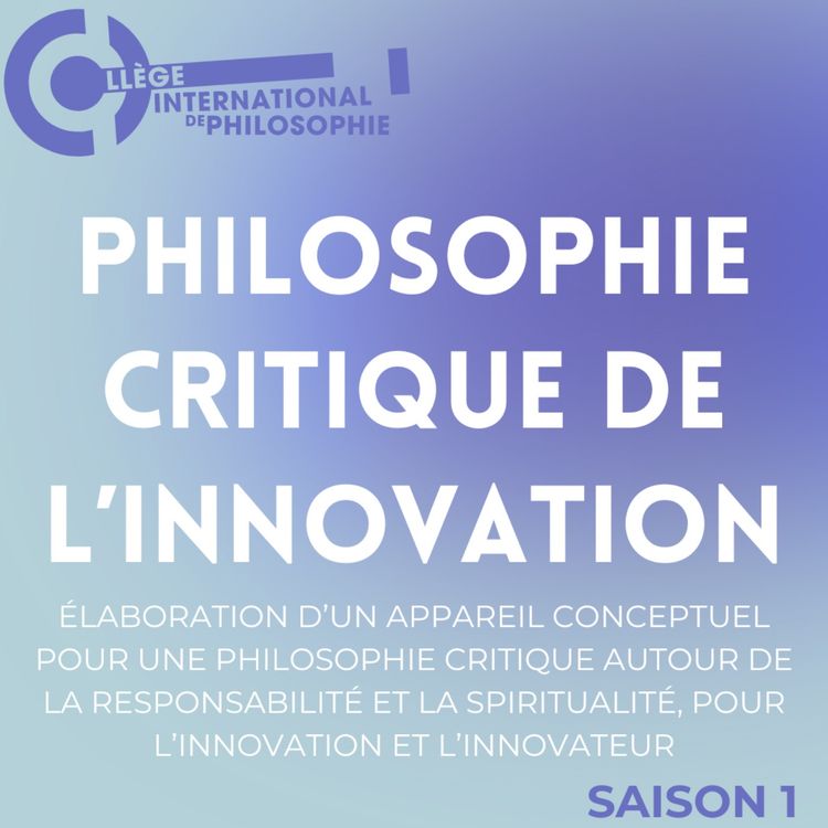 cover art for Élaboration d’un appareil conceptuel pour une philosophie critique autour de la responsabilité et la spiritualité pour l’innovation et l’innovateur