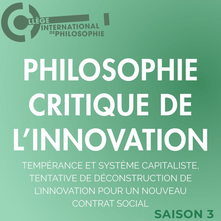 cover art for Tempérance et système capitaliste, tentative de déconstruction de l’innovation pour un nouveau contrat social