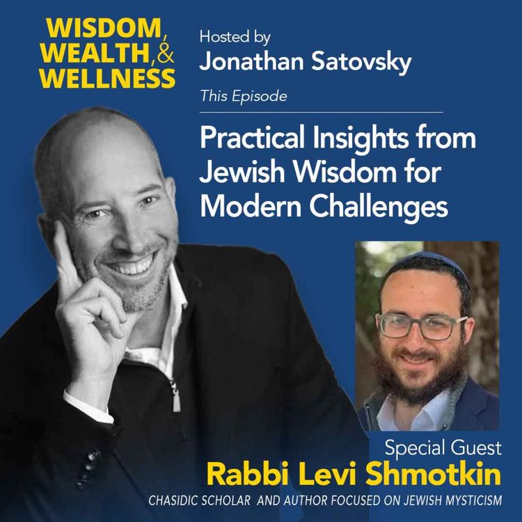 cover art for Jonathan Satovsky interviews Rabbi Levi Shmotkin