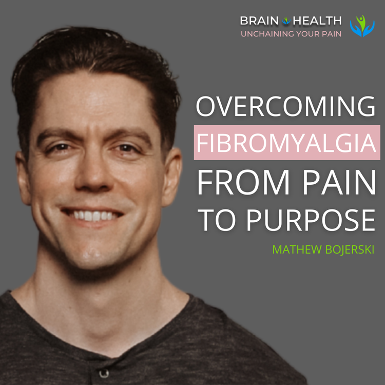 cover art for From Pain to Purpose: Mathew Bojerski’s Fibromyalgia Journey and Mission to Transform Wellness | E105