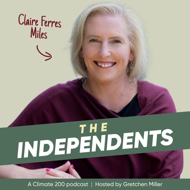 cover art for S1/E14 Claire Ferres Miles | Independent voice for Casey