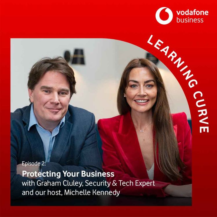 cover art for Protecting your Business with Graham Cluley, Security & Tech Expert