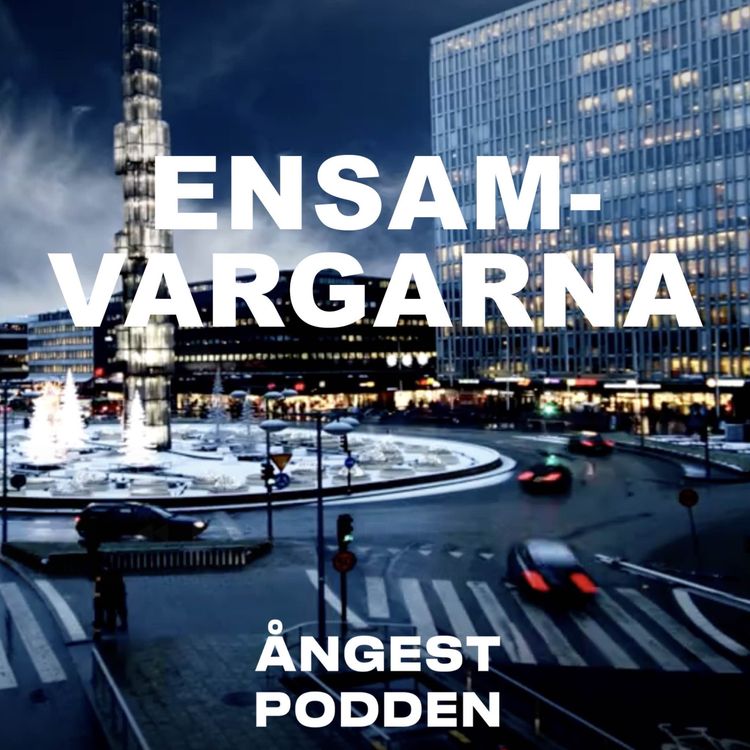 cover art for 523. ENSAMVARGARNA: I den laglösa onlinevärlden.