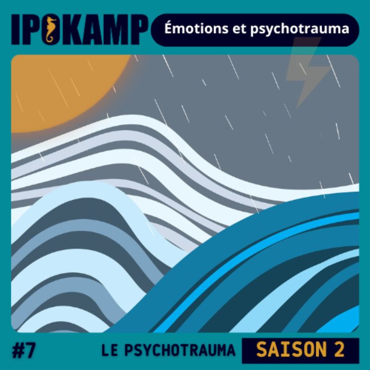 cover art for #7 Emotions & Psychotrauma