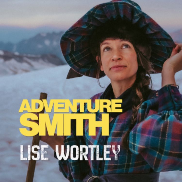 cover art for Ep. 1: AdventureSmith with Lise Wortley