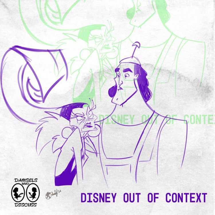 cover art for The Damsels Discuss The Emperor's New Groove