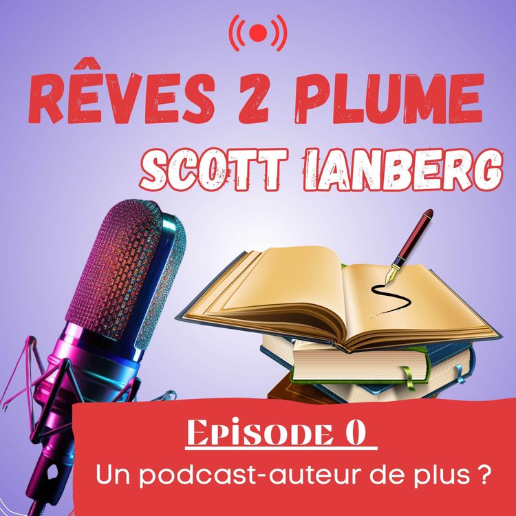 cover art for Encore un podcast auteur ?! Mais pourquoi ?