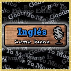 cover art for Inglés Como Suena