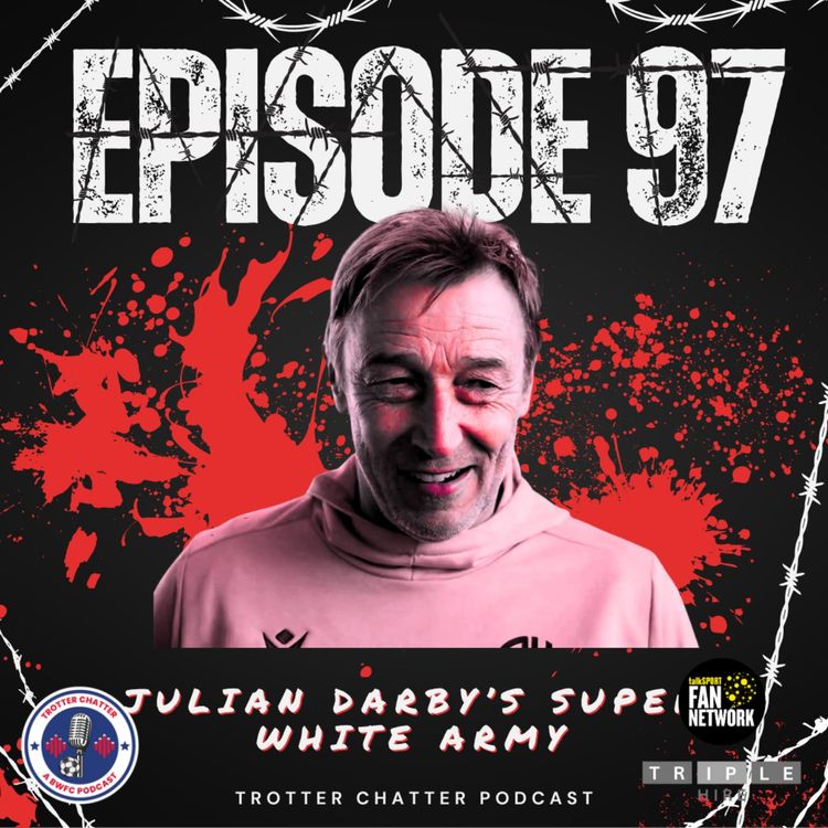 cover art for S3 EP97 Julian Darby's Super White Army