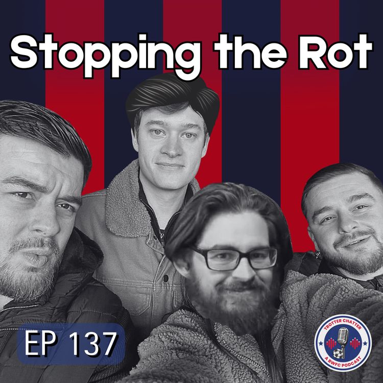 cover art for S4 EP137 Stopping the Rot