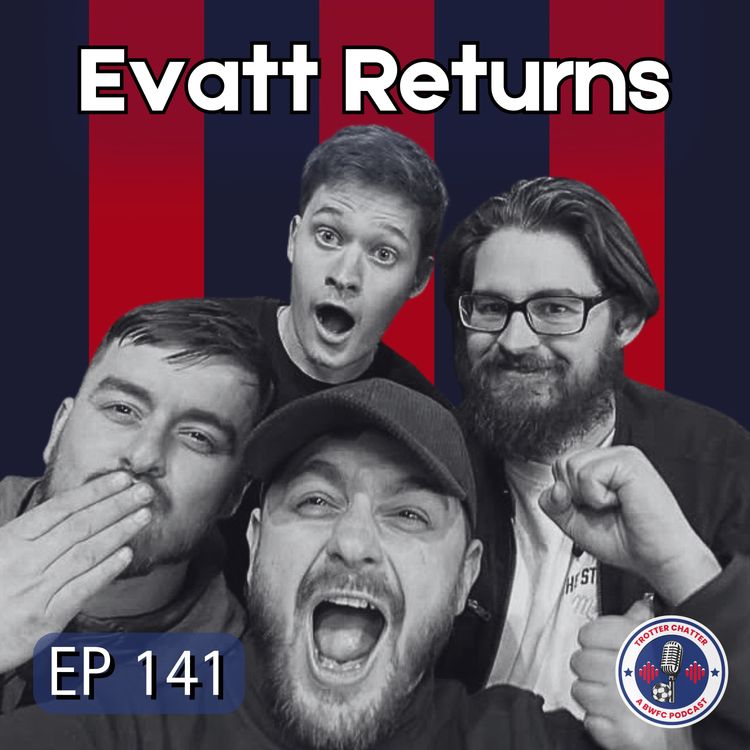 cover art for S4 EP141 Evatt Returns
