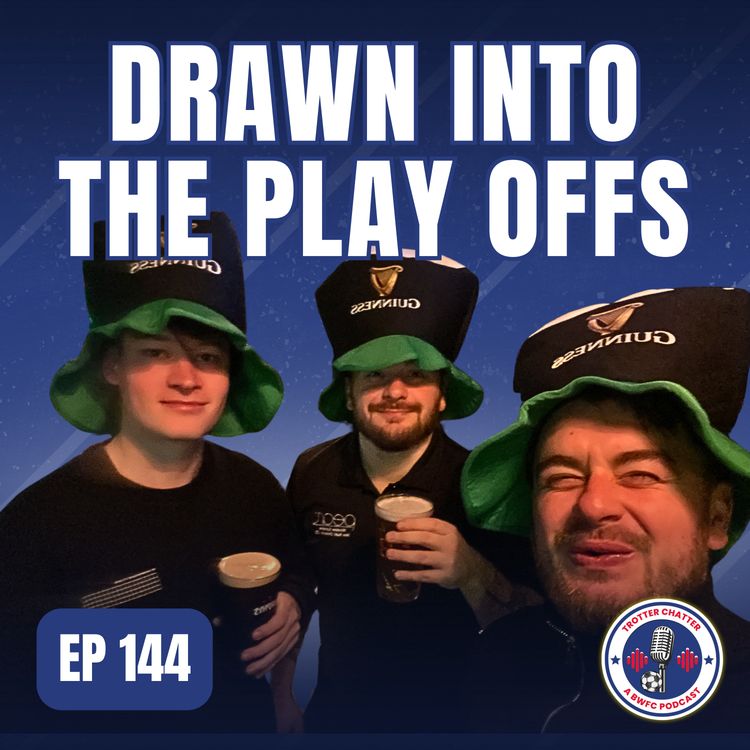 cover art for S4 EP144 Drawn Into The Play Offs