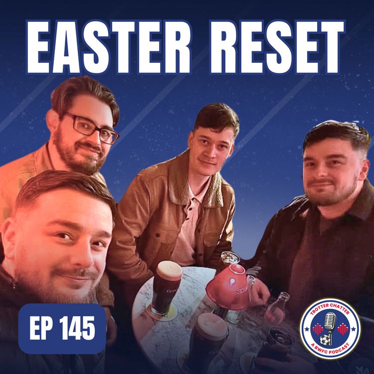 cover art for S4 EP145 Easter Reset