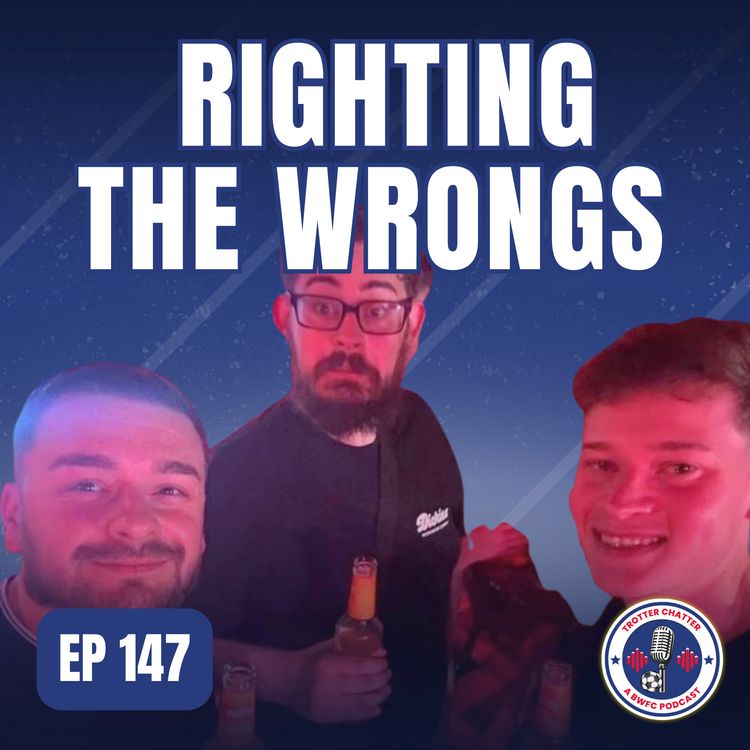 cover art for S4 EP147 Righting The Wrongs