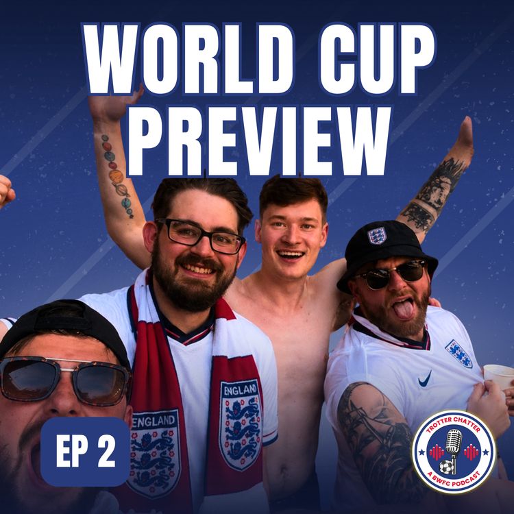 cover art for S1 EP2 World Cup Fever: World Cup Preview
