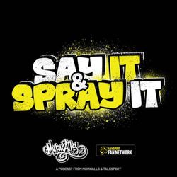 cover art for Say It & Spray It 