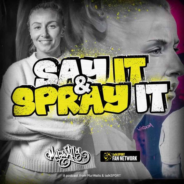 cover art for Say It & Spray It - Leah Williamson