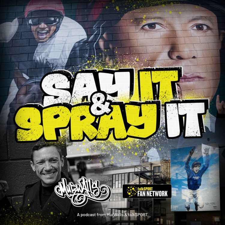 cover art for Say It & Spray It - Frankie Dettori