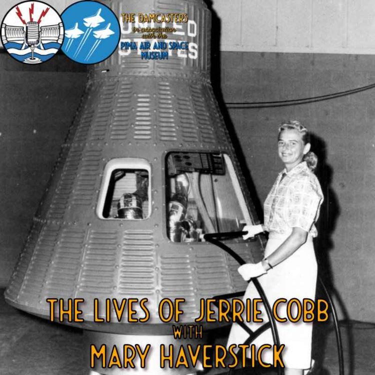 cover art for The Lives of Jerrie Cobb with Mary Haverstick