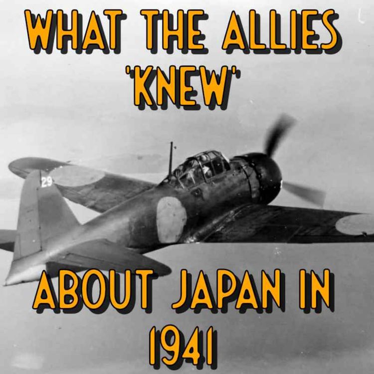 cover art for What the Allies 'Knew' About Japan in 1941