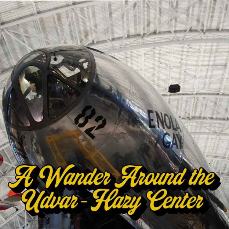 cover art for A Wander Around The Udvar-Hazy Center