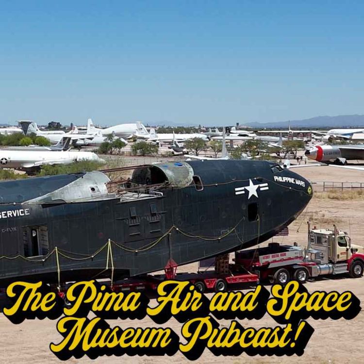 cover art for Pima Air and Space Museum Pubcast!