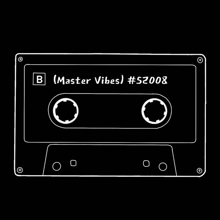 cover art for (Master Vibes) #S2008