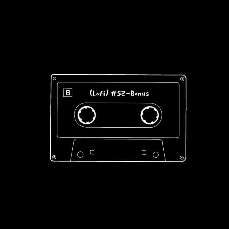 cover art for (Lofi) #S2-Bonus