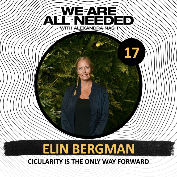 cover art for Circularity is the Only Way Forward with Elin Bergman from Cradlenet