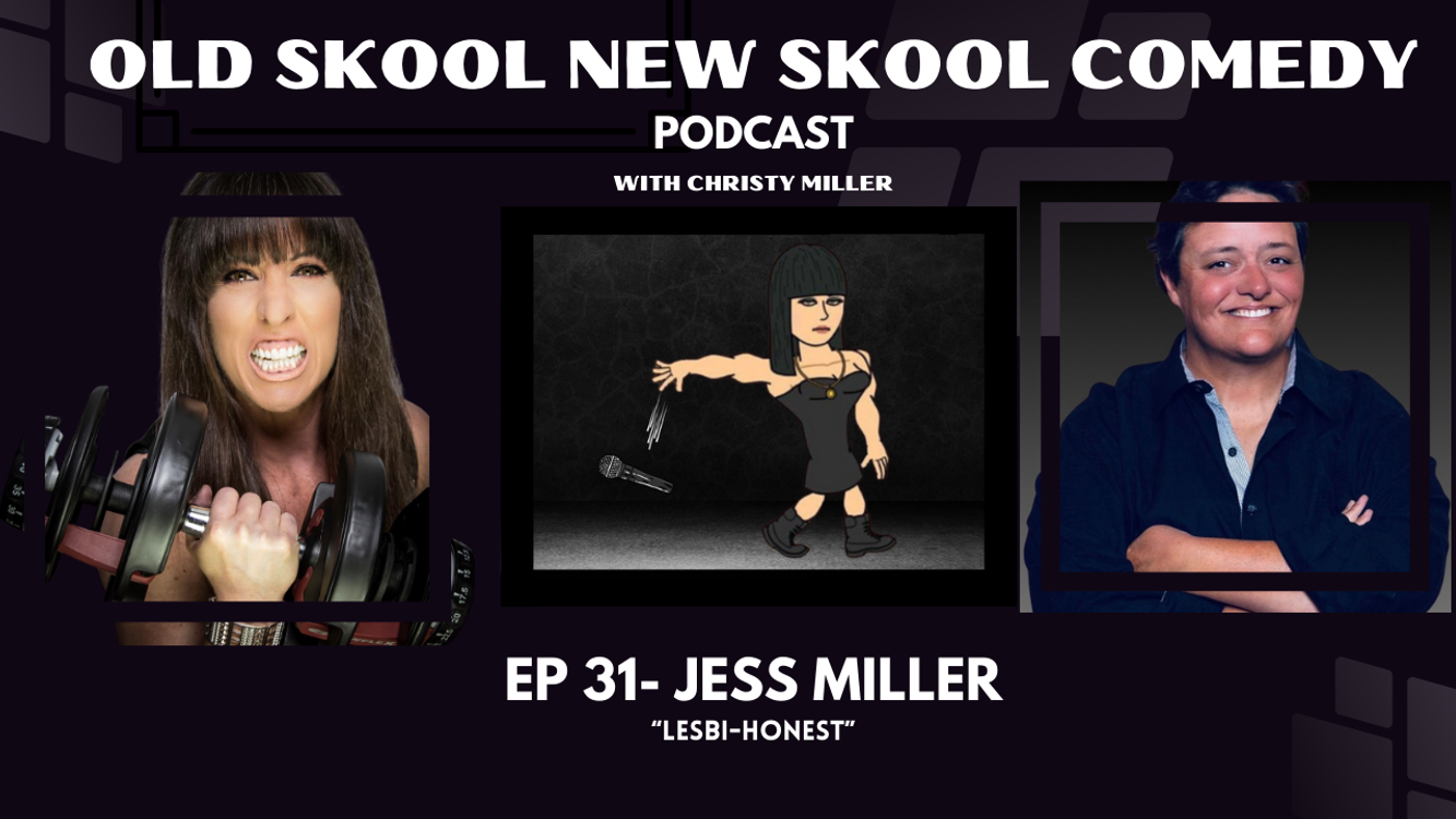 cover art for EP 31- JESS MILLER- "Lesbi-Honest"