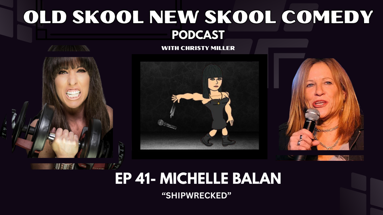 cover art for EP 41- MICHELLE BALAN- "Shipwrecked"