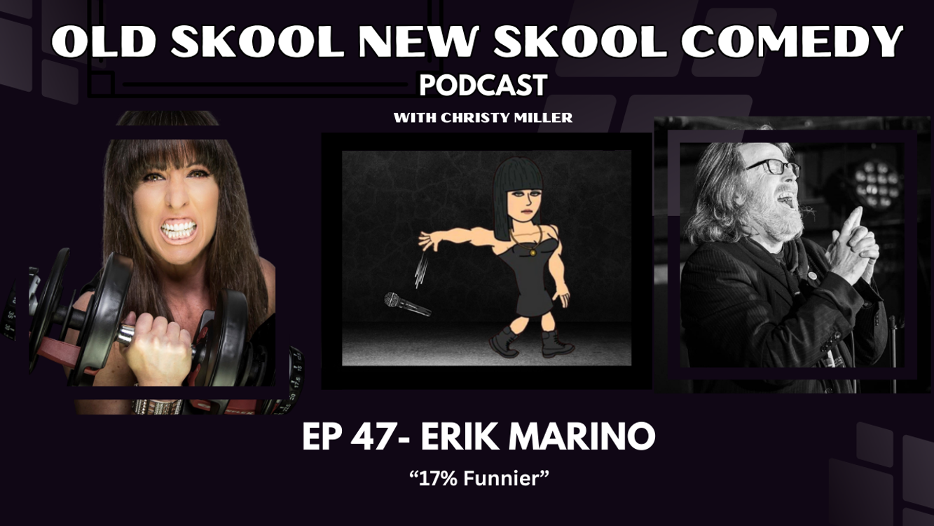 cover art for EP 47- ERIK MARINO- "17% Funnier"