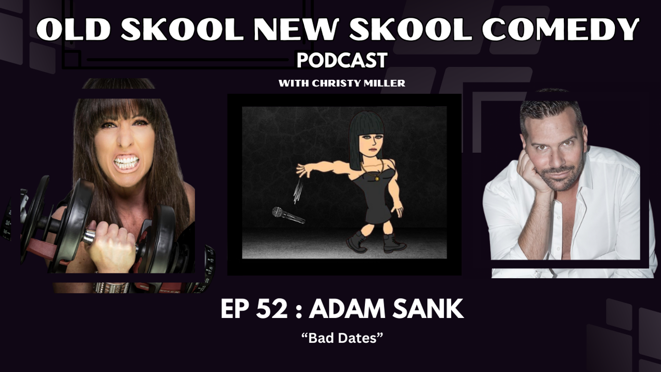 cover art for EP 53 : ADAM SANK- "Bad Dates"