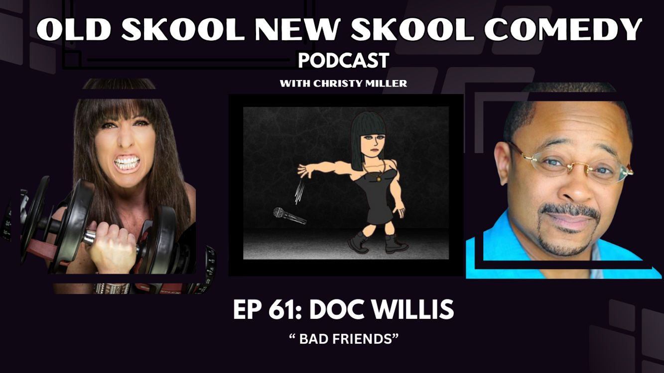 cover art for EP 61: DOC WILLIS- "Bad Friends"