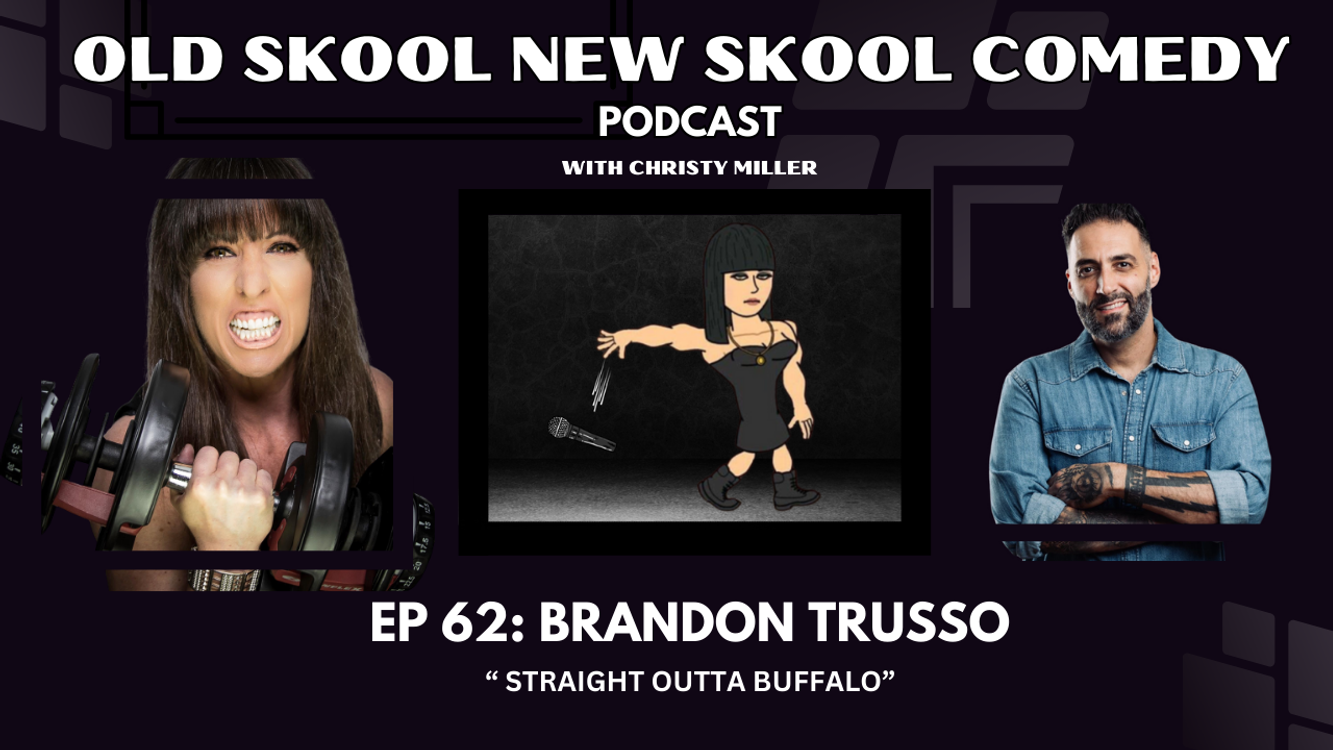 cover art for EP 62: BRANDON TRUSSO- "Straight Outta Buffalo"