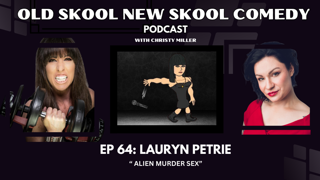 cover art for EP 64: LAURYN PETRIE- "Alien Murder Sex"