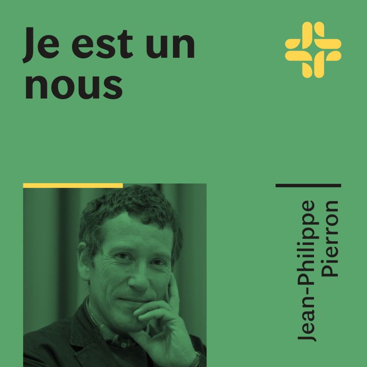 cover art for Jean-Philippe Pierron - Le Je est un nous