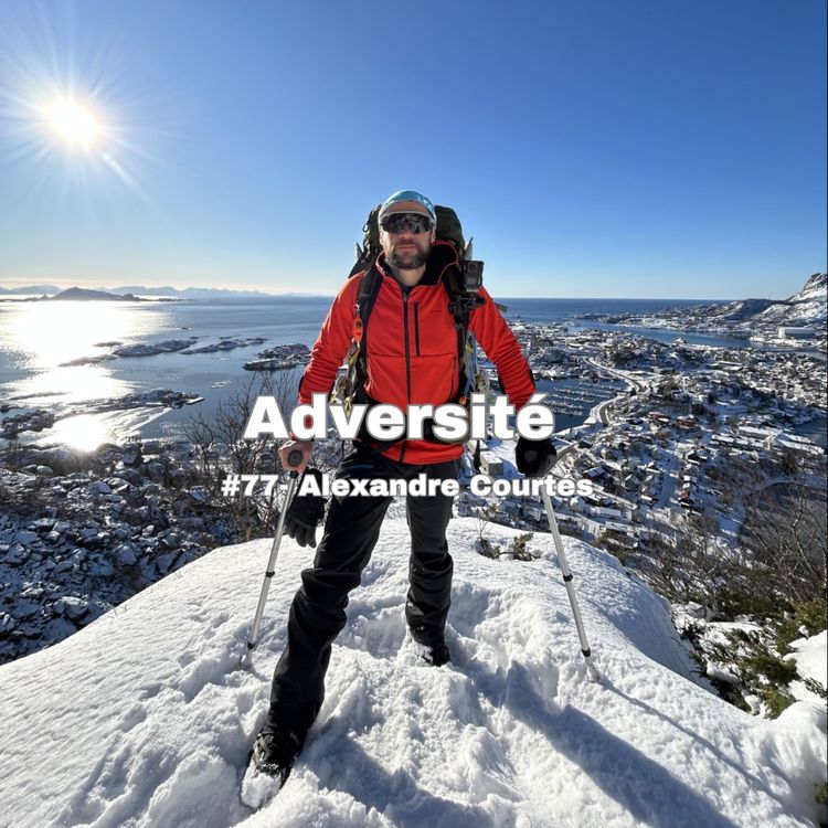 cover art for #77- Une expédition au cercle polaire arctique en béquilles, la méthode Wim Hof avec Alexandre Courtés
