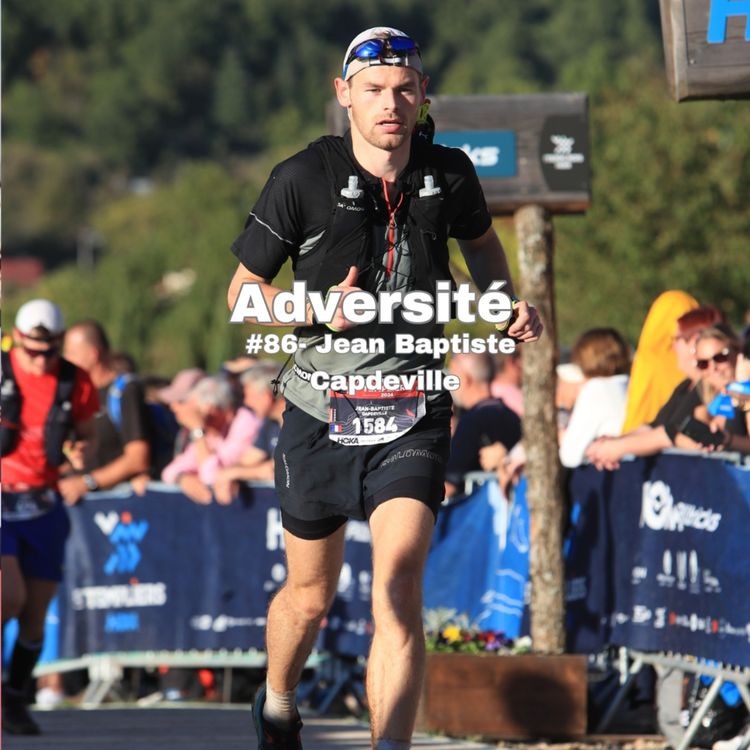 cover art for #86 - Se donner 5 ans pour devenir ultra-traileur élite et gravir les 82 sommets de +4000m des Alpes