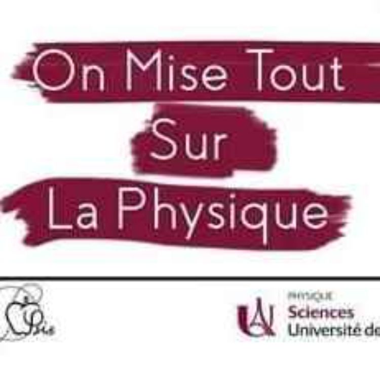 cover art for On Mise Tout Sur la Physique - Nicolas Laporte